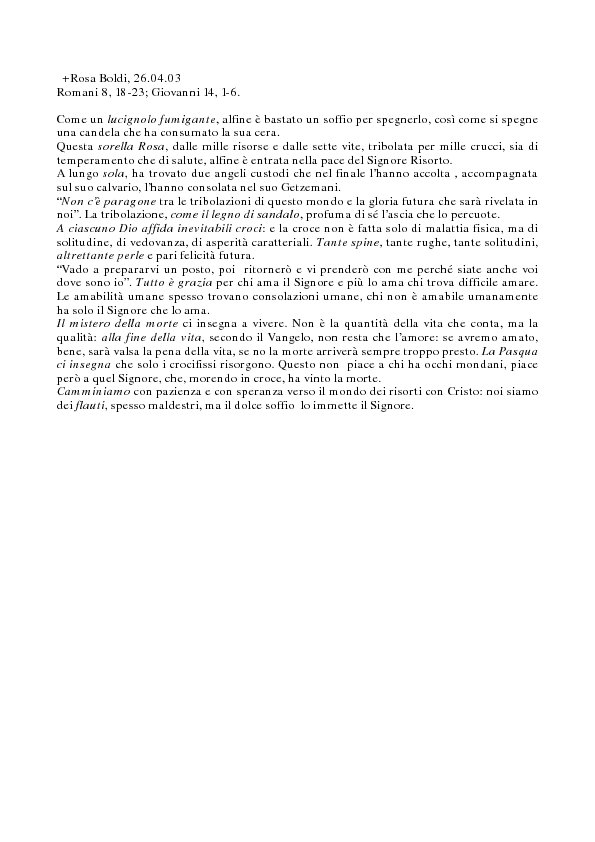 Filename=Rosaboldi.pdf
Filesize=8KB
Dimensions=0x0
Date added=Jan 07, 2009 Rosaboldi.pdf