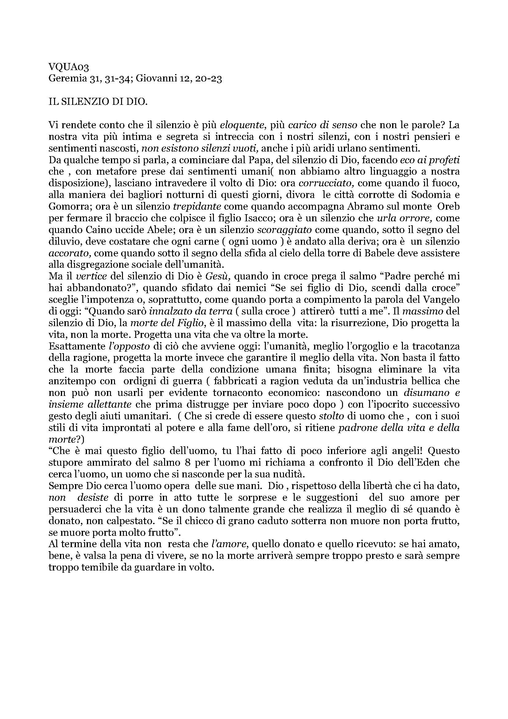 Filename=Quar03_IL_SILENZIO_DI_DIO.pdf
Filesize=12KB
Dimensions=0x0
Date added=Mar 31, 2009 Quar03_IL_SILENZIO_DI_DIO.pdf